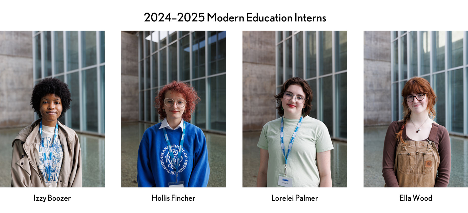 2024–2025 Modern Education Interns: Izzy Boozer, Hollis Fincher, Loralei Palmer, and Ella Wood