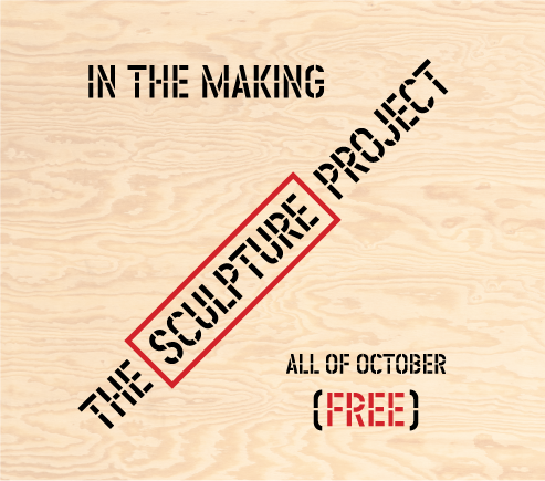 In the Making: The Sculpture Project