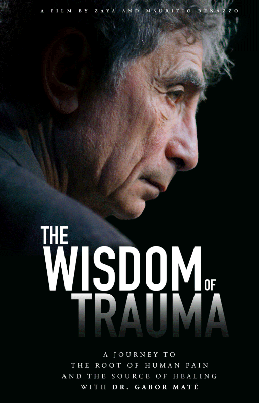 The Wisdom of Trauma movie poster