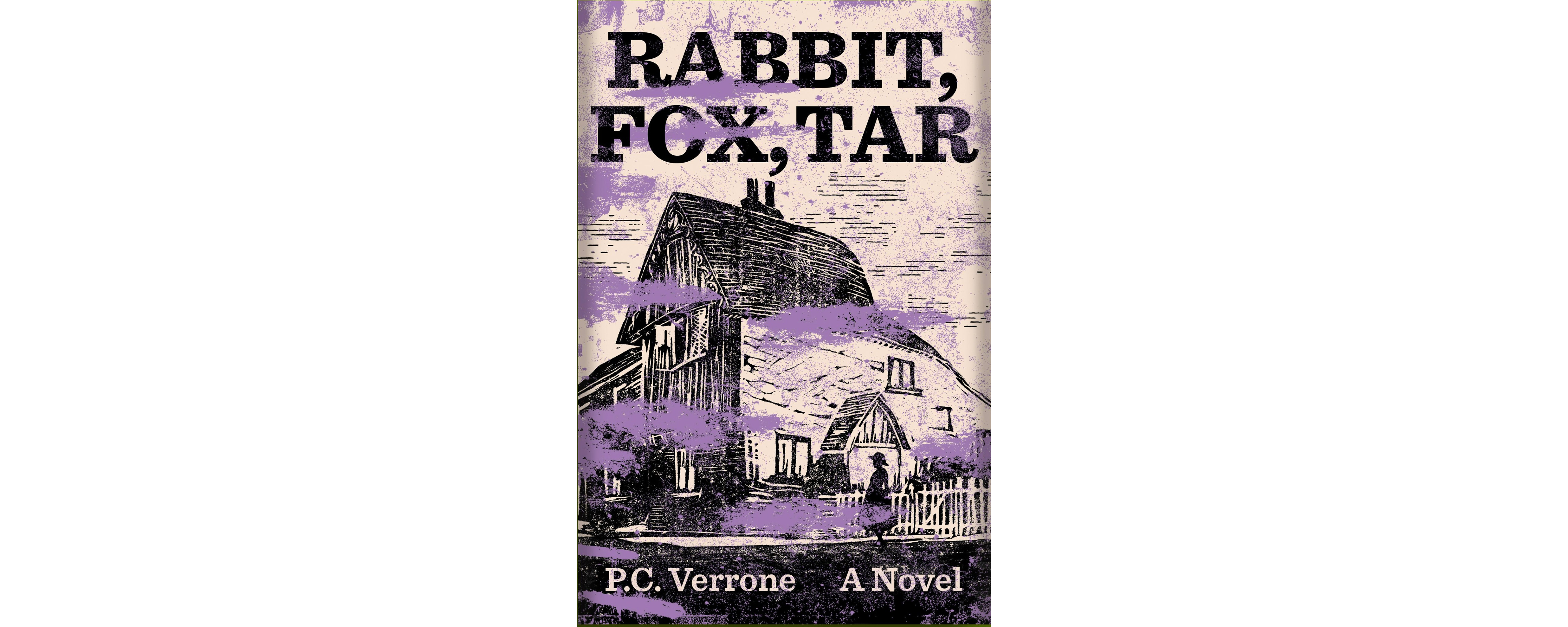 Rabbit, Fox, Tar book cover by P.C. Verrone