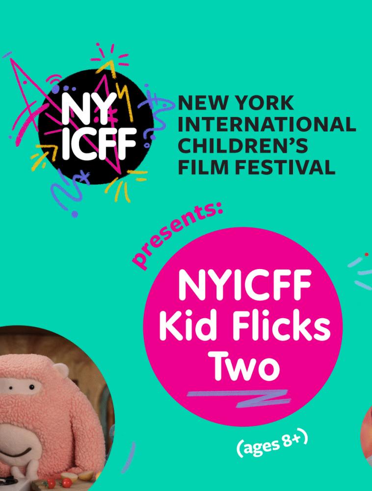 NYICFF_Kid_flicks_two_poster