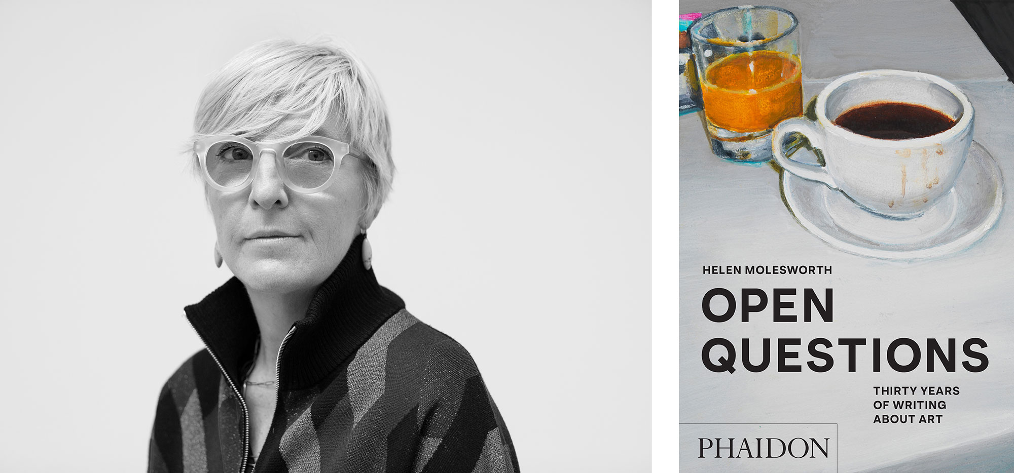 Helen Molesworth Open Questions: Thirty Years of Writing About Art