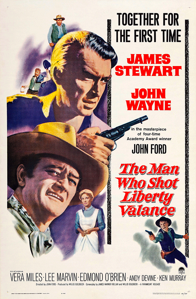 The Man Who Shot Liberty Valance Poster